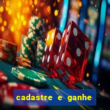 cadastre e ganhe 20 reais